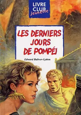 Couverture du produit · Les Derniers Jours de Pompéi