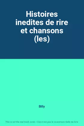 Couverture du produit · Histoires inedites de rire et chansons (les)