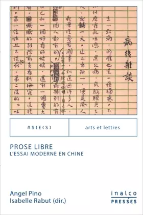 Couverture du produit · Prose libre: L'essai moderne en Chine