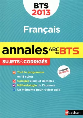 Couverture du produit · ANNALES ABC BTS 2013 FRANCAIS
