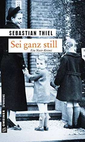 Couverture du produit · Sei ganz still: Kriminalroman