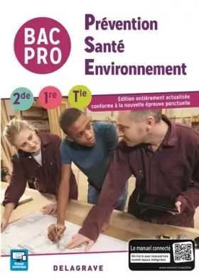 Couverture du produit · Prévention Santé Environnement (PSE) 2de, 1re, Tle Bac Pro (2016) - Pochette élève: Collection M. Terret-Brangé