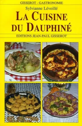 Couverture du produit · La cuisine du Dauphiné