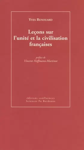 Couverture du produit · Leçons sur l'unité et la civilisation françaises