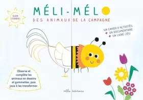 Couverture du produit · Méli-mélo des animaux de la campagne: Un cahier d'activités + un documentaire + un livre-jeu