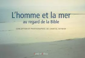 Couverture du produit · Homme et la mer au regard de la bible