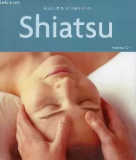 Couverture du produit · Equilibre et bien-être Shiatsu.