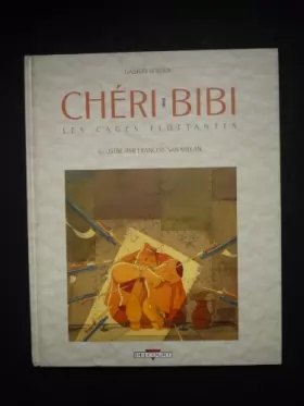 Couverture du produit · Chéri Bibi : Les Cages flottantes