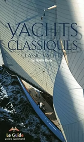 Couverture du produit · Guide de yachts classiques