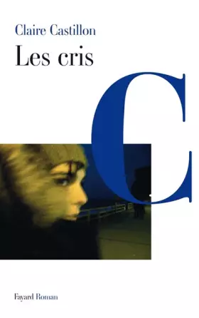 Couverture du produit · Les cris