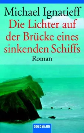 Couverture du produit · Die Lichter auf der Brücke eines sinkenden Schiffs