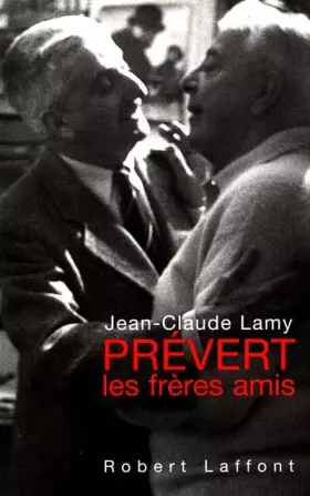 Couverture du produit · Prévert : Les frères amis
