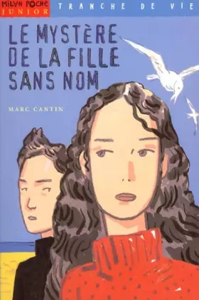 Couverture du produit · Tranche de vie, numéro 46 : Le Mystère de la fille sans nom