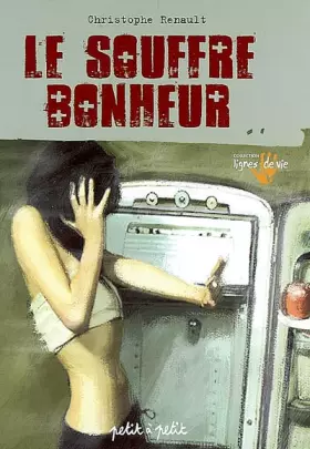Couverture du produit · Le Souffre bonheur