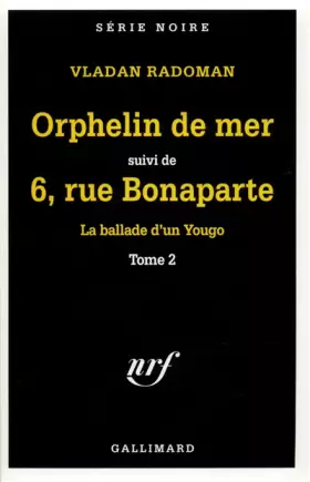Couverture du produit · Orphelin de mer, tome 6. Rue Bonaparte