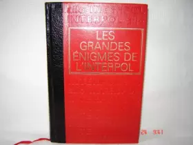 Couverture du produit · Les Grandes Enigmes De L'Interpol