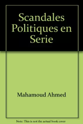 Couverture du produit · Scandales politiques en serie