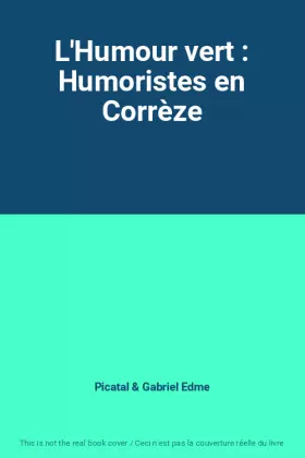 Couverture du produit · L'Humour vert : Humoristes en Corrèze