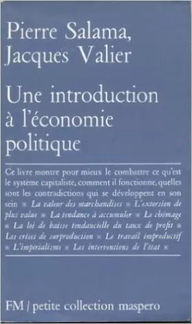 Couverture du produit · Une introduction à l'économie politique de Pierre Salama ,Jacques Valier ( 12 septembre 1977 )