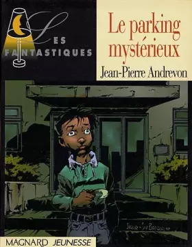 Couverture du produit · Le parking mystérieux