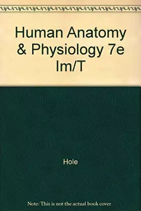 Couverture du produit · Human Anatomy & Physiology 7e Im/T