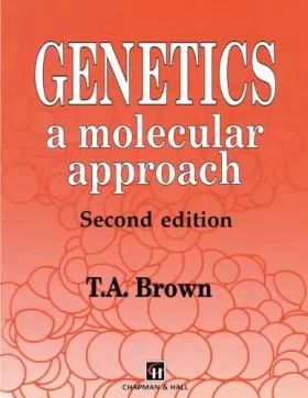 Couverture du produit · Genetics: A Molecular Approach