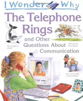 Couverture du produit · I Wonder Why the Telephone Rings and Other Questions About Communications