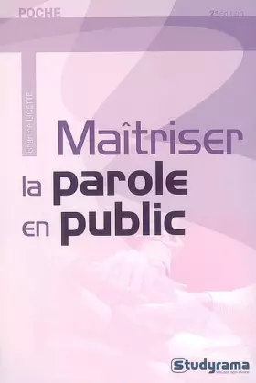Couverture du produit · Maîtriser la parole en public