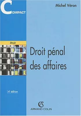 Couverture du produit · Droit pénal des affaires. 4ème édition
