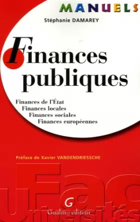 Couverture du produit · Finances publiques : Finances de l'Etat-Finances locales-Finances sociales-Finances européennes