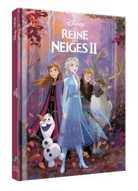 Couverture du produit · LA REINE DES NEIGES 2 - Disney Cinéma - L'histoire du film: L'histoire du film