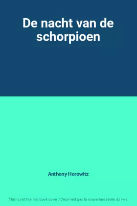 Couverture du produit · De nacht van de schorpioen