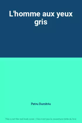 Couverture du produit · L'homme aux yeux gris