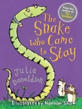 Couverture du produit · The Snake Who Came to Stay: 1 (Little Gems)