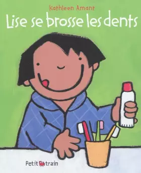 Couverture du produit · Lise se brosse les dents