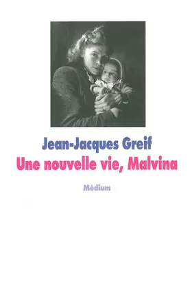 Couverture du produit · Une nouvelle vie Malvina