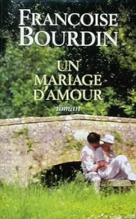 Couverture du produit · Un mariage d'amour