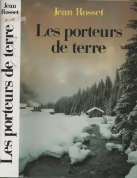 Couverture du produit · Les porteurs de terre