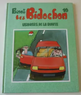 Couverture du produit · Les Bidochon T10 usagers de la route