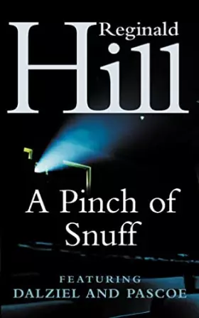 Couverture du produit · A Pinch of Snuff: A Dalziel and Pascoe Novel