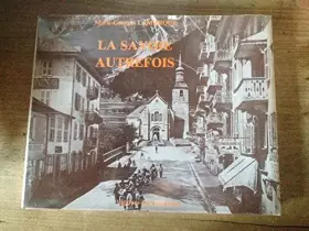 Couverture du produit · La Savoie autrefois