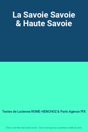 Couverture du produit · La Savoie Savoie & Haute Savoie
