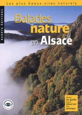 Couverture du produit · Balades nature en Alsace : Les Plus Beaux Sites naturels
