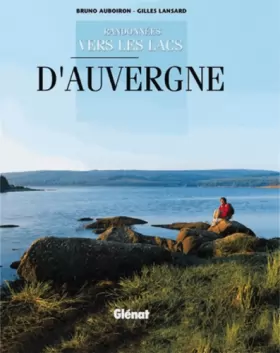Couverture du produit · Randonnées vers les lacs d'Auvergne