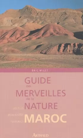 Couverture du produit · Guide des merveilles de la nature : Maroc