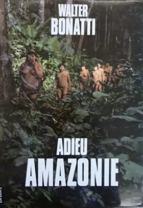 Couverture du produit · Adieu Amazonie