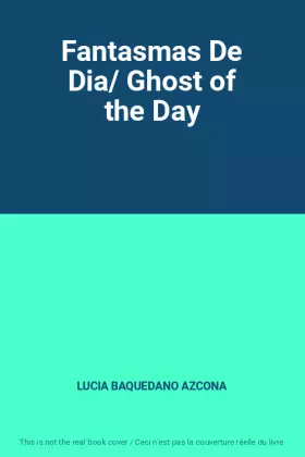 Couverture du produit · Fantasmas De Dia/ Ghost of the Day