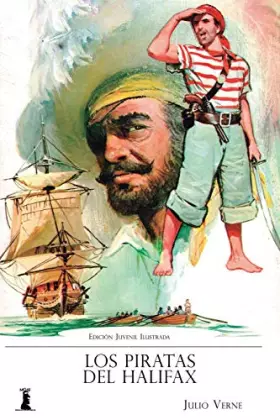 Couverture du produit · Los Piratas del Halifax: Edición Juvenil Ilustrada