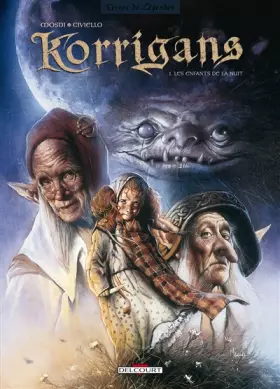 Couverture du produit · Korrigans, Tome 1 : Les enfants de la nuit