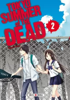 Couverture du produit · Tokyo - Summer of the dead T02